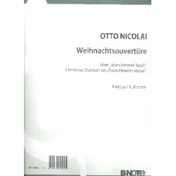         Weihnachts-Ouvertüre über den Choral - Otto Nicolai
    