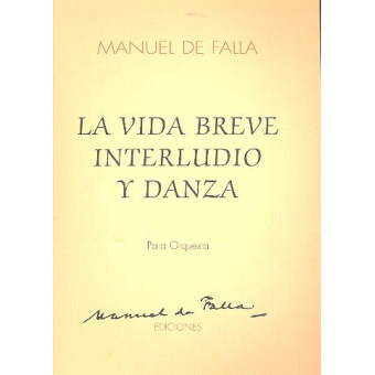 La vida breve - Interludio y danza