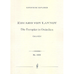         Ouvertüre zu Die Europäer in Ostindien - Eduard von Lannoy
    