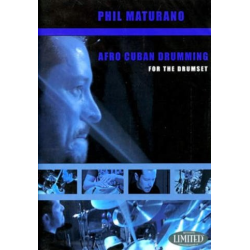         Afro-Cuban Drumming For The Drumset - Phil Maturano
    