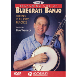        Branching out on Bluegrass Banjo DVD 2 - Pete Wernick
    
