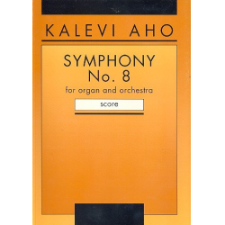         Symphony no.8 for orchestra - Kalevi Aho
    
