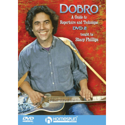         Dobro - A Guide To Repertoire And Technique 2 - Stacy Phillips
    