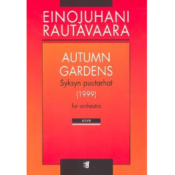         Autumn Gardens for orchestra - Einojuhani Rautavara
    