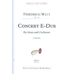         Konzert E-Dur für Horn und Orchester - Friedrich Witt
    