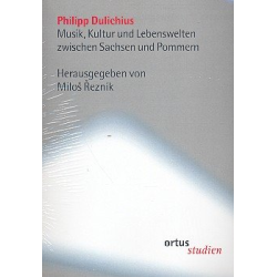         Musik, Kultur und Lebenswelten - Phillipus Dulichius
    