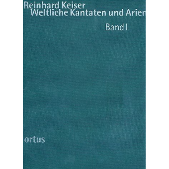Weltliche Kantaten und Arien Band 1