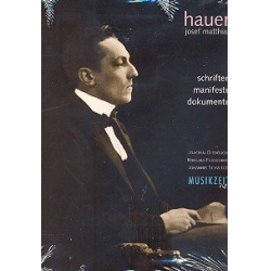         Schriften, Manifeste, Dokumente - Josef Matthias Hauer
    