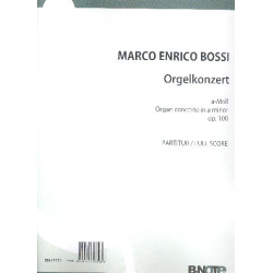         Konzert a-Moll op.100 - Marco Enrico Bossi
    