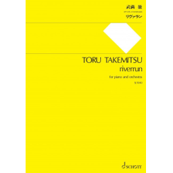         Riverrun for piano and - Toru Takemitsu
    