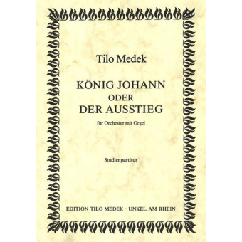 König Johann oder Der Ausstieg