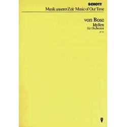         IDYLLEN FUER ORCHESTER, 1982/83 - Hans-Jürgen von Bose
    