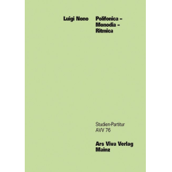         Polifonica, Monodia, Ritmica für - Luigi Nono
    