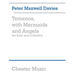         Temenos with mermaids and angels for flute - Sir Peter Maxwell Davies
    