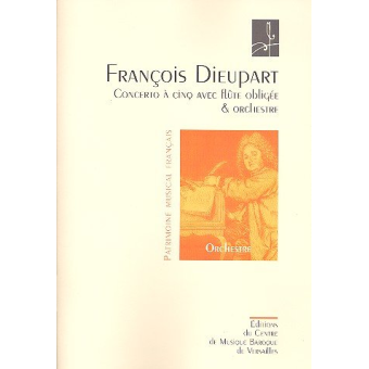 Concerto à cinq avec flute obligée et orchestre