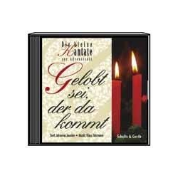         Gelobt sei der da kommt CD - Klaus Heizmann
    