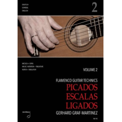         Flamenco Guitar Technics vol.2 - Picados, Escalas, Ligados - Gerhard Graf-Martinez
    