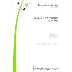         Konzert-Ouvertüre op.23 - Louise Adolpha Le Beau
    