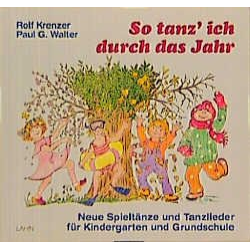         So tanz ich durch das Jahr - Rolf Krenzer
    