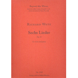         6 Lieder op.15 - Richard Wetz / Arr. Oliver Fraenzke
    