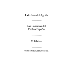         Las Canciones Del Pueblo Espanol - Miguel del Aguila
    