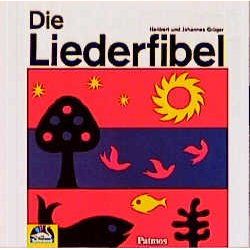         Die Liederfibel 1 CD - Heribert Grüger
    