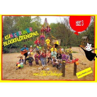 Kunterbunter Blockflötenspaß Band 3
