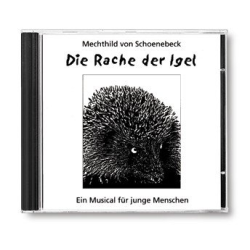         Die Rache der Igel CD - Mechthild von Schoenebeck
    