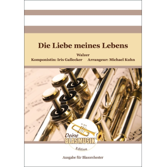 Die Liebe meines Lebens