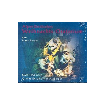 Alpenländisches Weihnachts-Oratorium