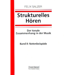         Strukturelles Hören Band 2 Beispiele - Felix Salzer
    
