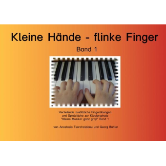 Kleine Hände flinke Finger Band 1