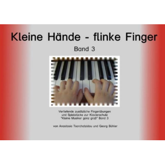 Kleine Hände flinke Finger Band 3