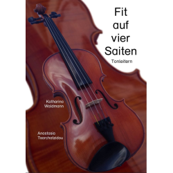         Fit auf vier Saiten - Tonleitern - Anastasia Tsarchatzidou
    