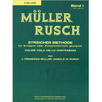 Müller Rusch - Violinschule Band 1 (deutsch)