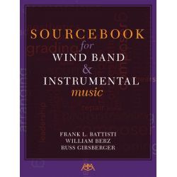         Sourcebook for Wind Band and Instrumental Music
    