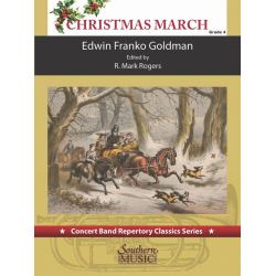         Christimas March - Edwin Franko Goldman / Arr. R. Mark Rogers
    