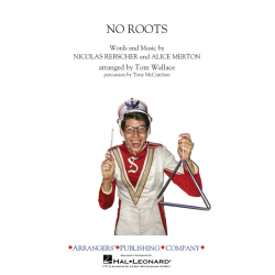         No Roots - Tom Wallace
    