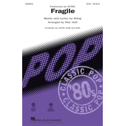         Fragile - Sting / Arr. Mac Huff
    