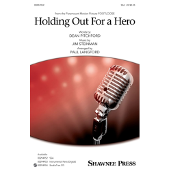         Holding Out for a Hero - Jim Steinman / Arr. Paul Langford
    