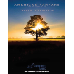         American Fanfare - James M. Stephenson
    