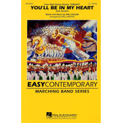         You'll be in my Heart - Phil Collins / Arr. Paul Murtha
    