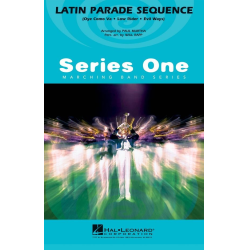         Latin Parade Sequence - Paul Murtha
    