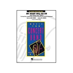         My Heart Will Go On - James Horner / Arr. Richard L. Saucedo
    