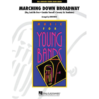 Marching Down Broadway