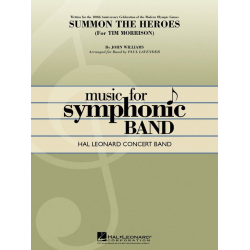         Summon the Heroes - John Williams / Arr. Paul Lavender
    
