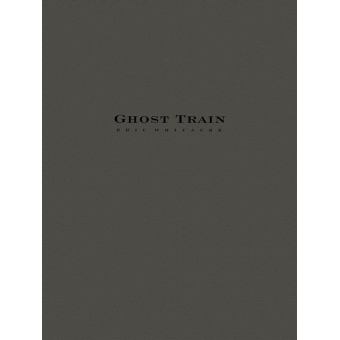 Ghost Train Trilogy (Three Movements)