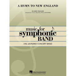         A Hymn To New England - John Williams / Arr. Paul Lavender
    