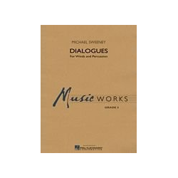         Dialogues (For Winds And Percussion) - Michael Sweeney
    