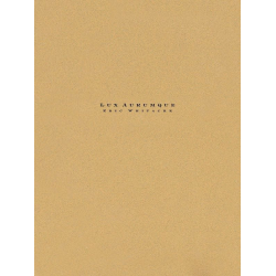         Lux Aurumque - Eric Whitacre
    